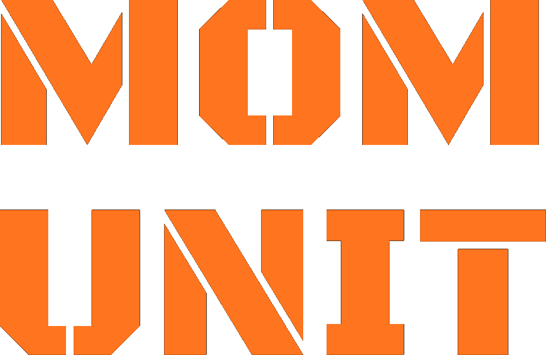 Mom Unit